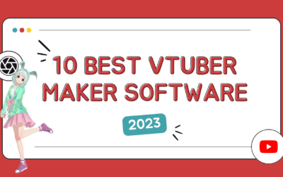 Top 10 Best VTuber Maker Software (2023)